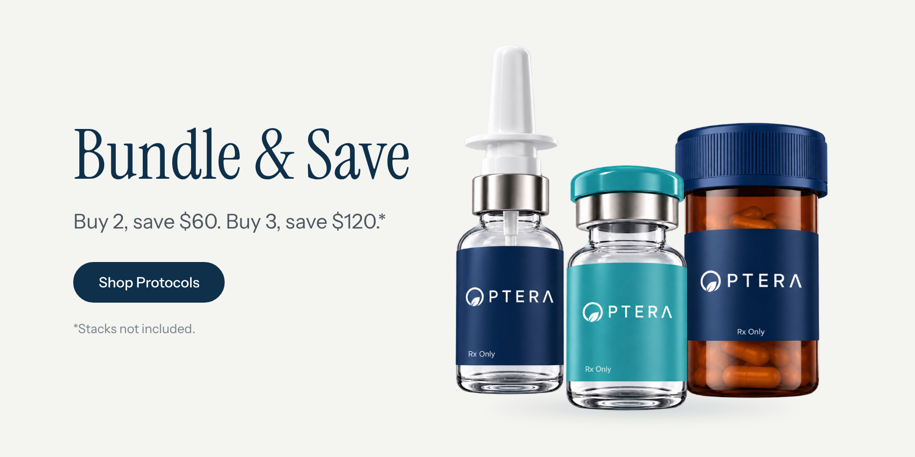 Bundle and Save. Buy 2, save $60. Buy 3, save $120. Stacks not included. Shop protocols.